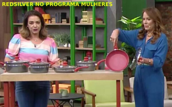 Panelas Red Silver no programa Chega Mais, do SBT Panelas RedSilver Programa Mulheres