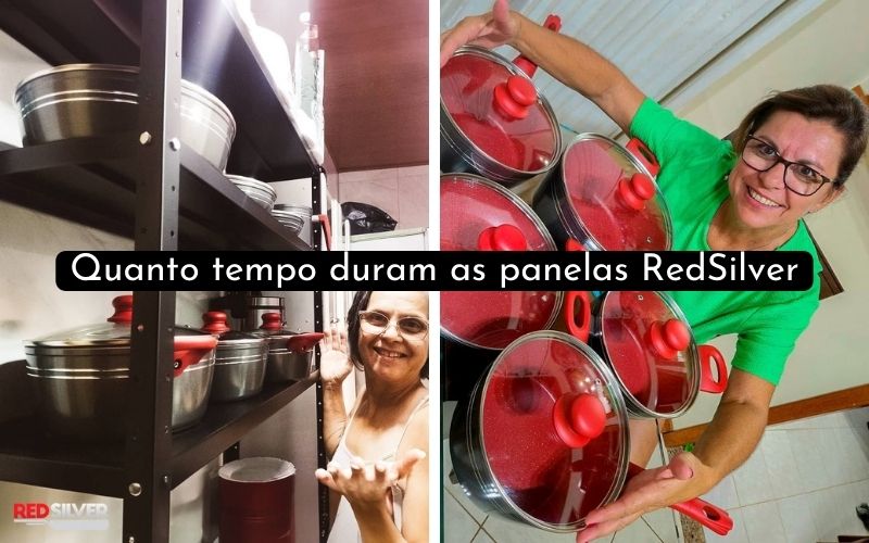 Quanto tempo dura uma panela Red Silver? Quanto tempo dura uma panela Red Silver?