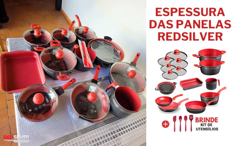 Qual é a espessura das panelas Red Silver? Qual é a espessura das panelas Red Silver
